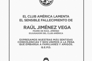 R.I.P.劳尔·希门尼斯的父亲去世,墨西哥美洲俱乐部发文致哀 配图