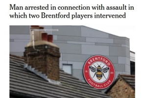 TA:一名男子涉嫌袭击他人,两名布伦特福德球员曾试图介入制止 配图